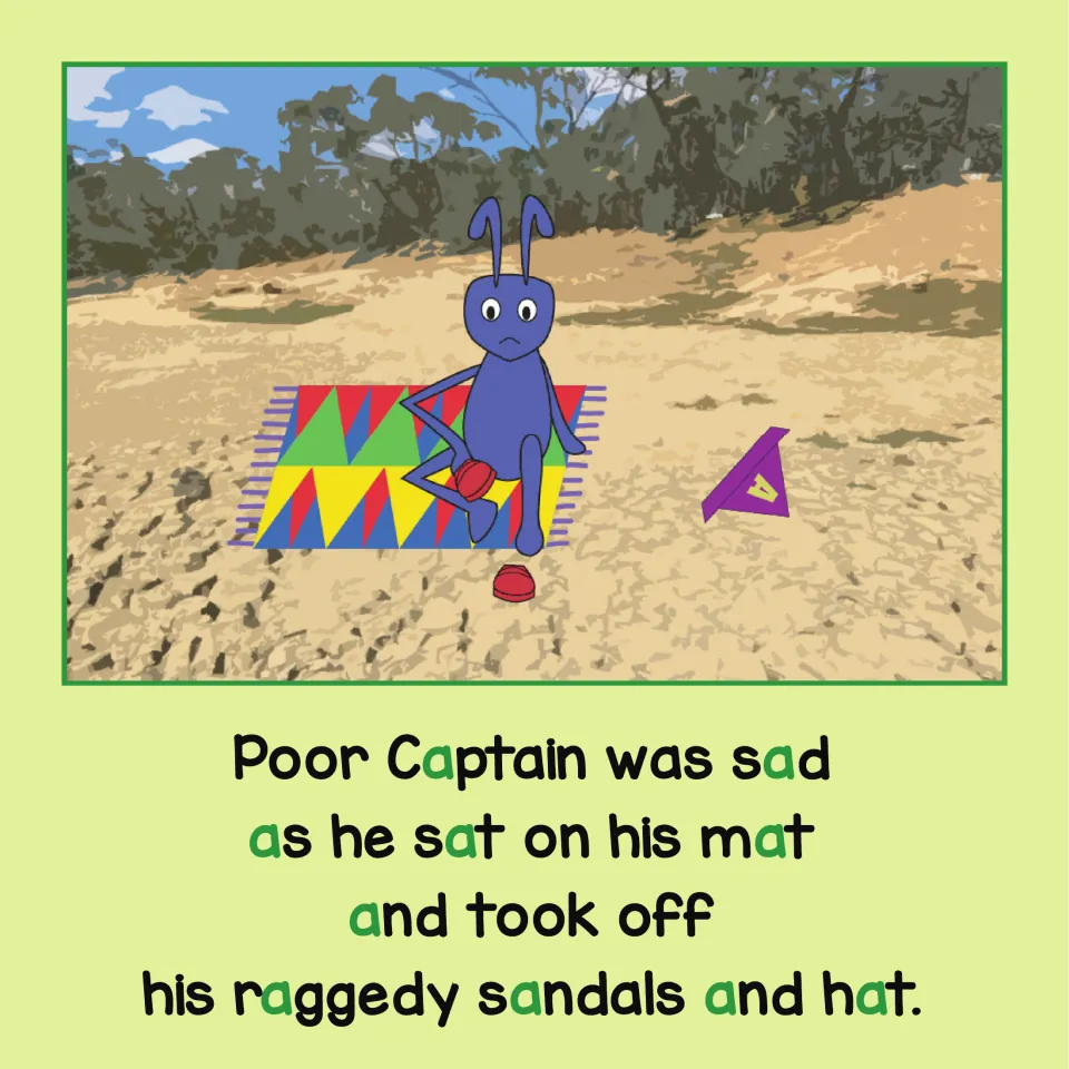 Sad Captain Ant sits on his mat removing his sandals and hat; sad, sat, mat and hat have a green short a