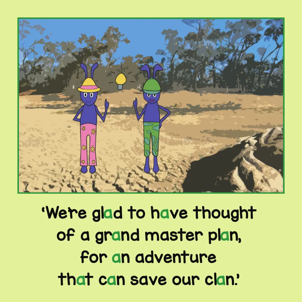 Angie and Alex share a grand master plan to save the clan; glad, have, grand, plan, that and can show a green a