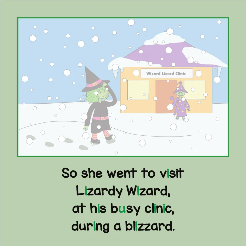 Witch walks through a blizzard to Wizard Lizard Clinic; green letters mark short i in visit, clinic and the u in busy