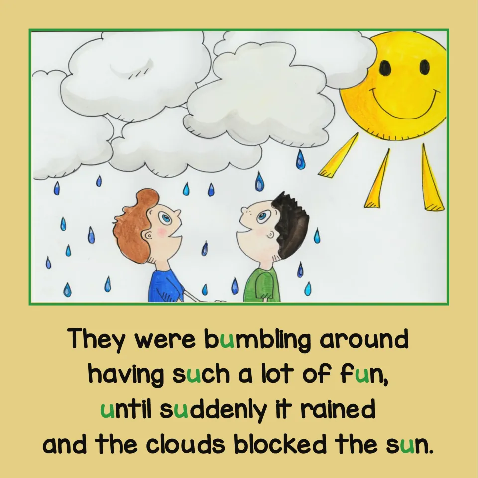 Story page: rain interrupts the brothers' fun as clouds block the sun, with short U spellings in green.