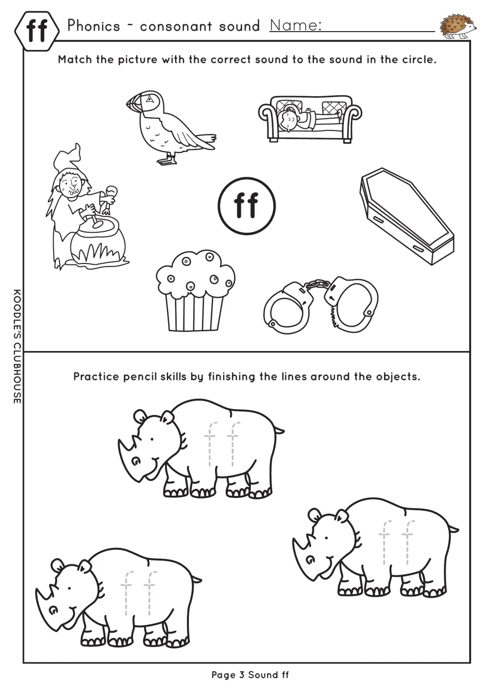 Double ff sound: students match puffin, muffin, cuffs and coffin pictures to the ff circle, then trace ff on three rhinos