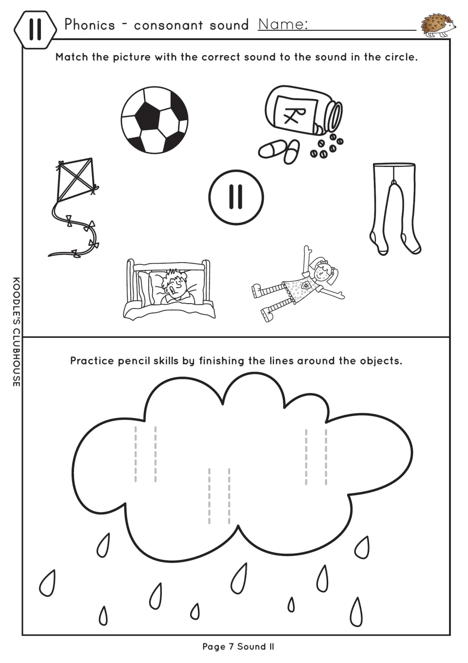 Double ll sound: students match ball, pills, tights, doll and a child ill in bed to the ll circle, then trace ll on a cloud