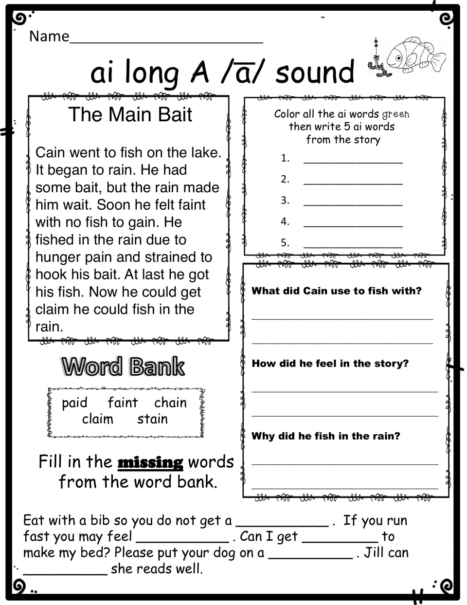ai long a story The Main Bait: students color ai words, write 5, answer 3 questions and fill blanks from a word bank