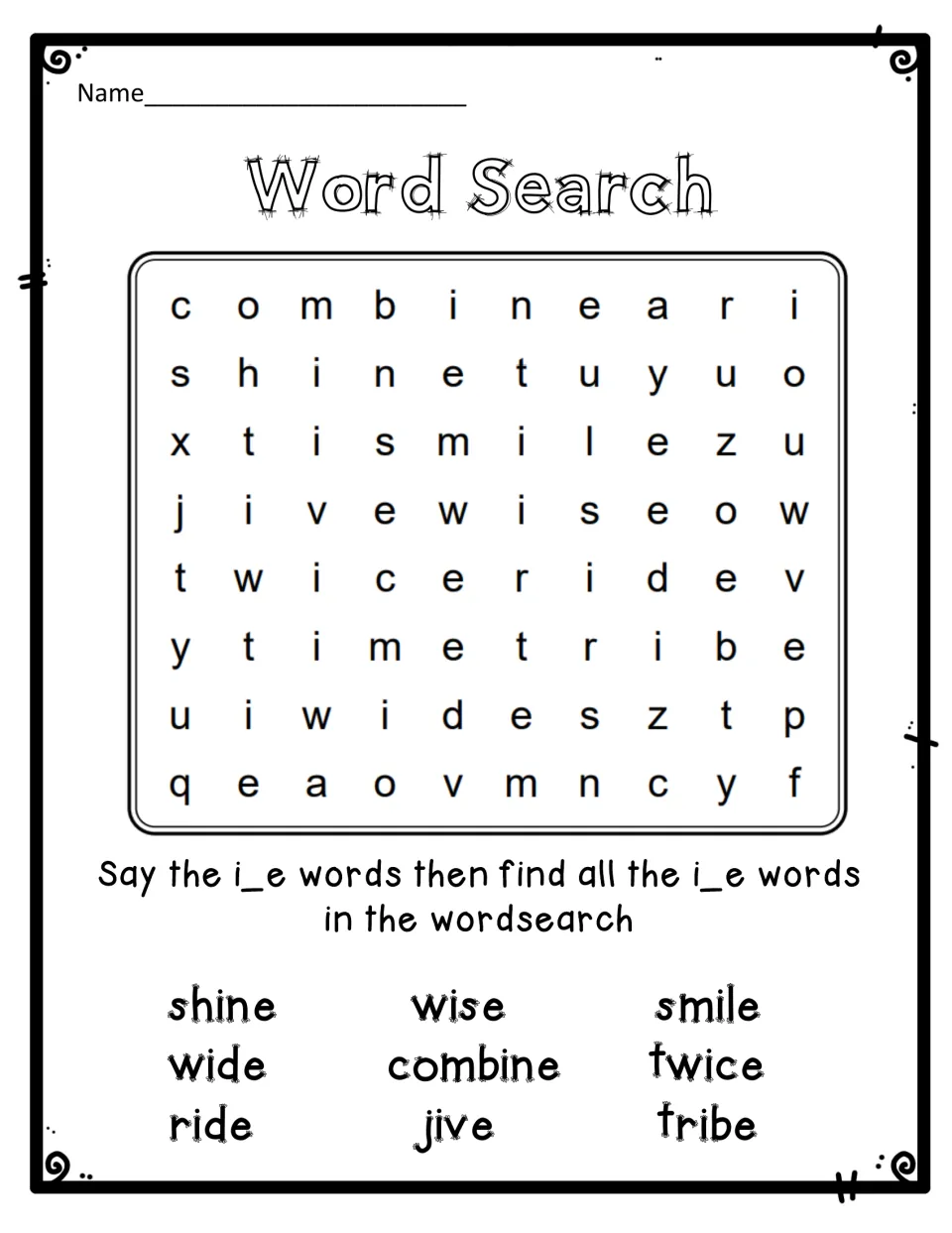 i_e word search: students say then find shine, wise, smile, wide, combine, twice, ride, jive and tribe