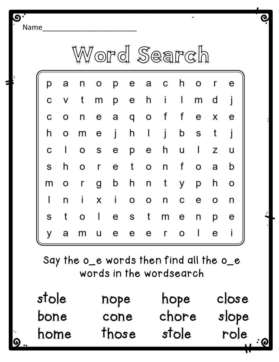 o_e word search: students say then find words such as stole, hope, chore, slope, those and role in the letter puzzle