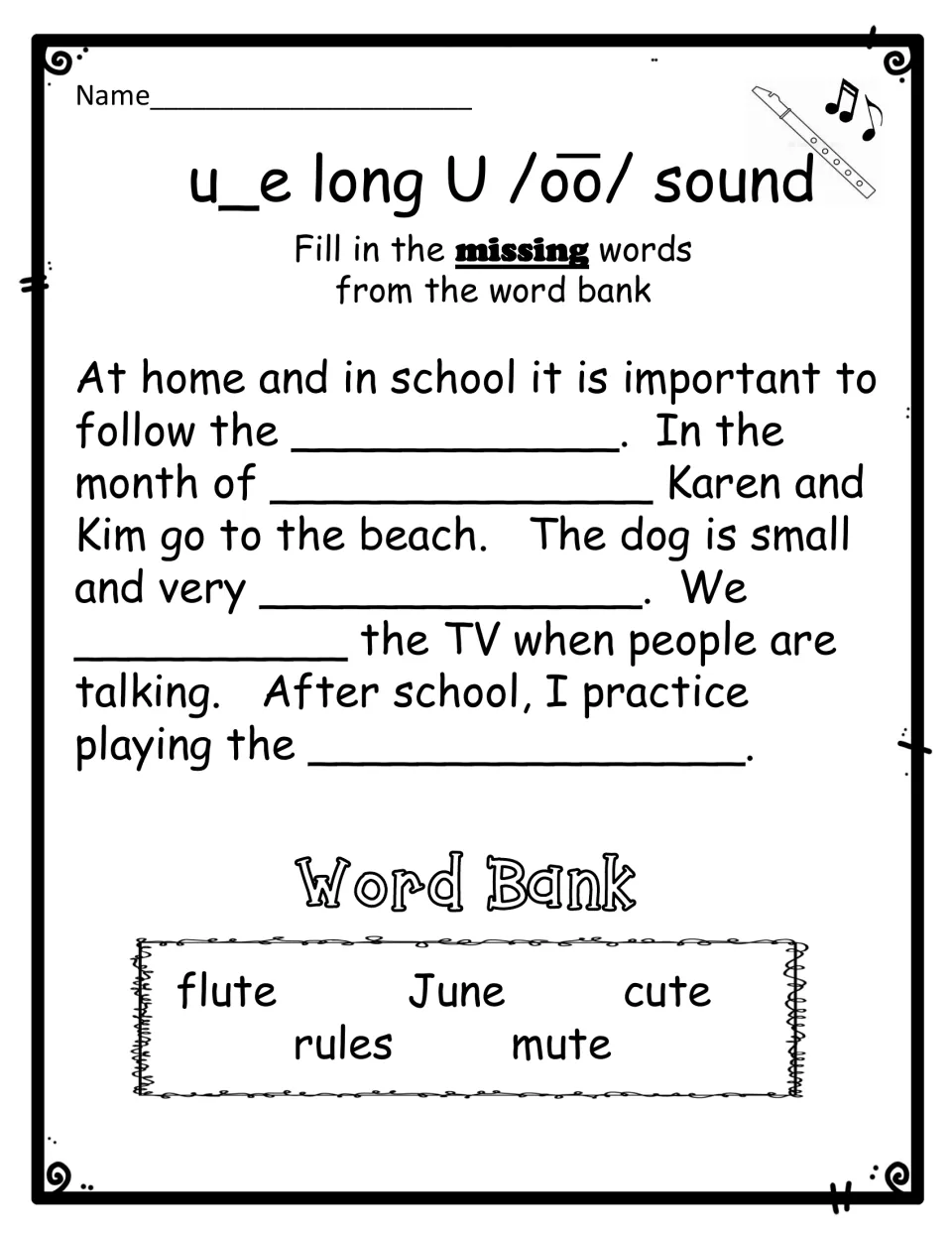 u_e cloze sentences: students fill five blanks using flute, June, cute, rules and mute from a word bank