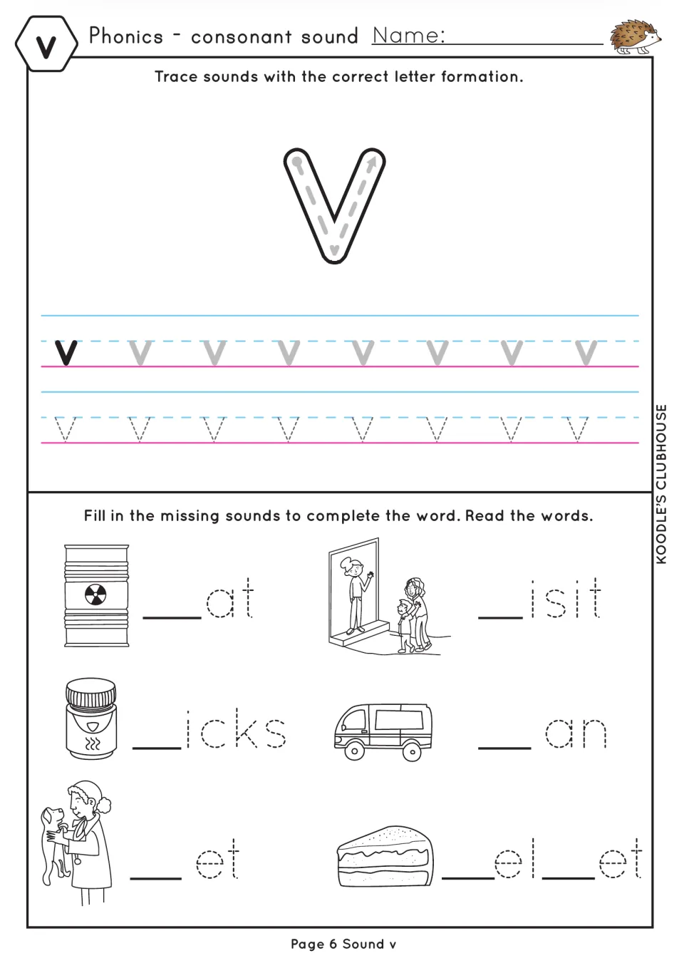 Second v worksheet practices lowercase v tracing and missing letters in vat, visit, vicks, van, vet, and velvet