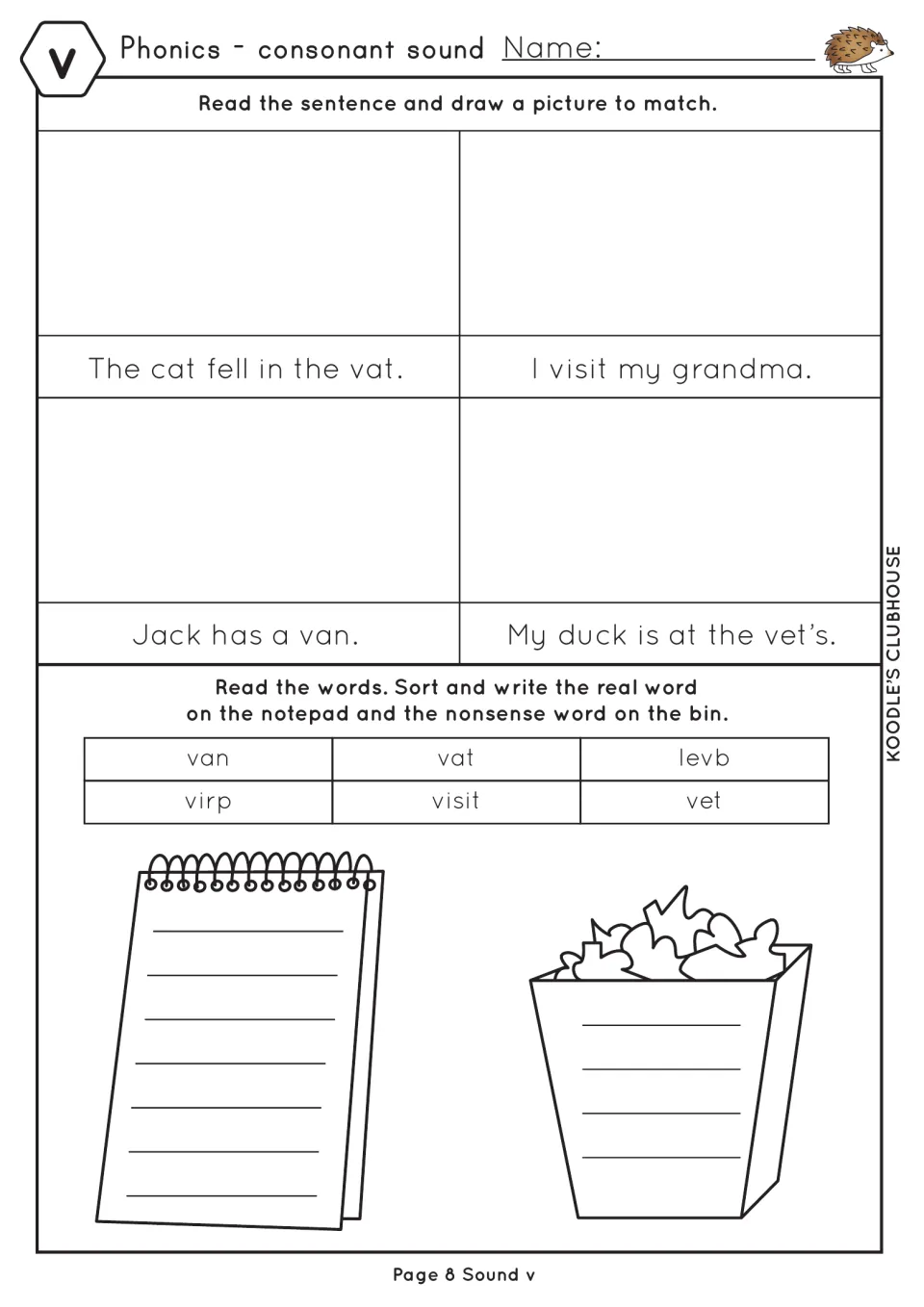 Fourth v worksheet asks students to read and draw four sentences, then sort van, vat, levb, virp, visit, and vet