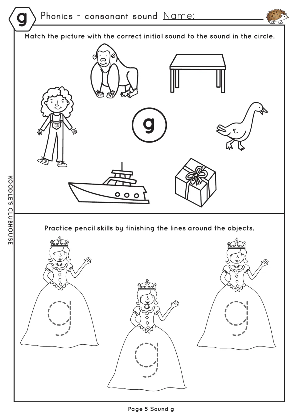 Letter g sound: students connect gorilla, girl, goose and gift pictures to g, then trace g on three queen gowns