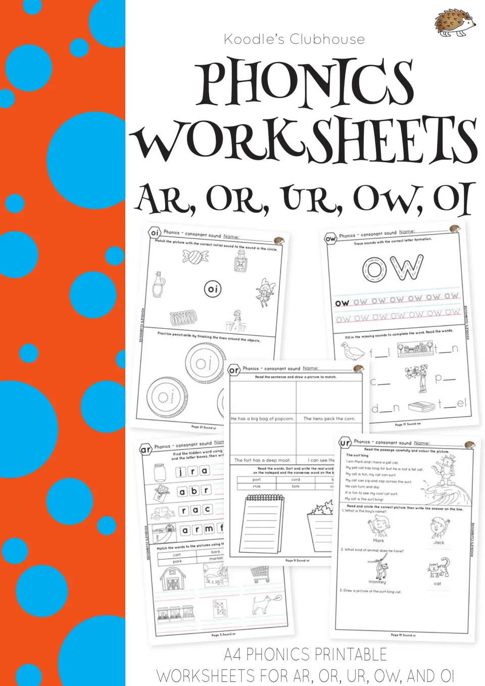 Koodle's Clubhouse cover for A4 phonics worksheets on ar, or, ur, ow and oi, showing five sample sheets with a hedgehog