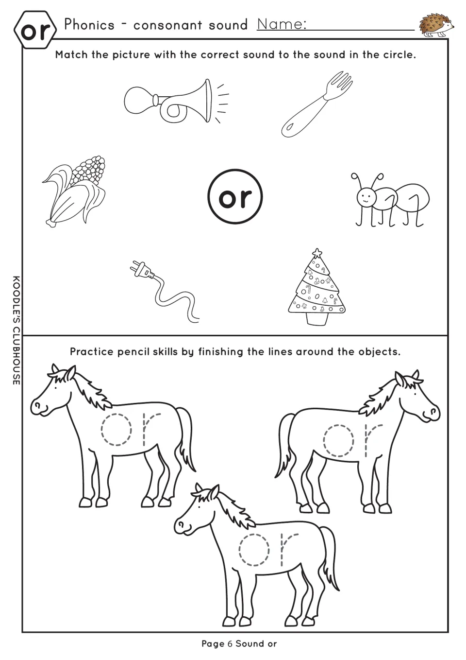 or sound recognition: students match horn, fork, corn and cord to the or circle, then trace or on three horse outlines