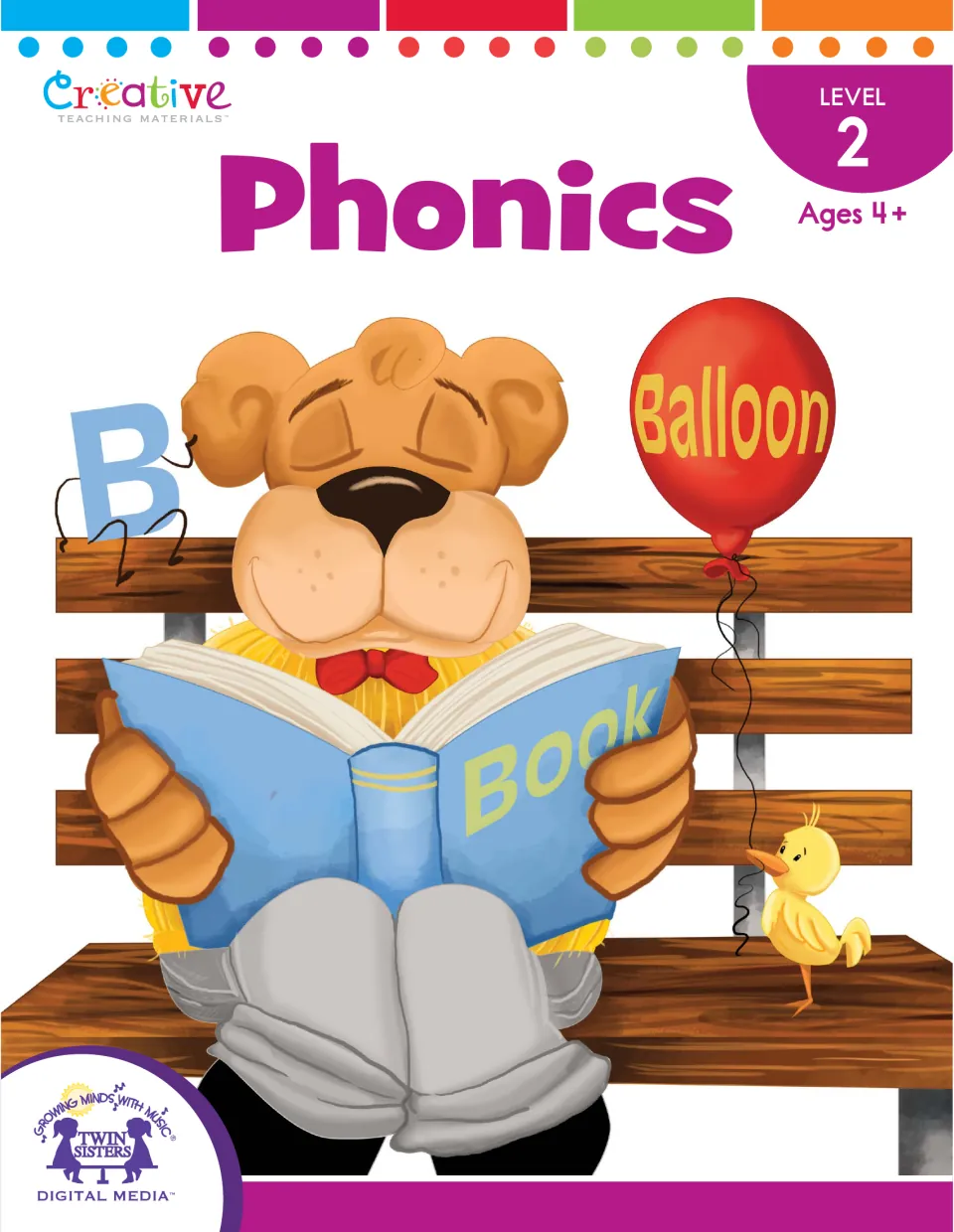 Phonics Level 2 cover, ages 4+: a bear on a bench reads a book labeled Book beside a letter B, a Balloon and a chick