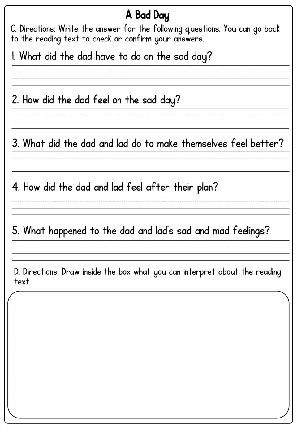 A Bad Day comprehension: students answer five questions on how the dad and lad felt and what they did, then draw