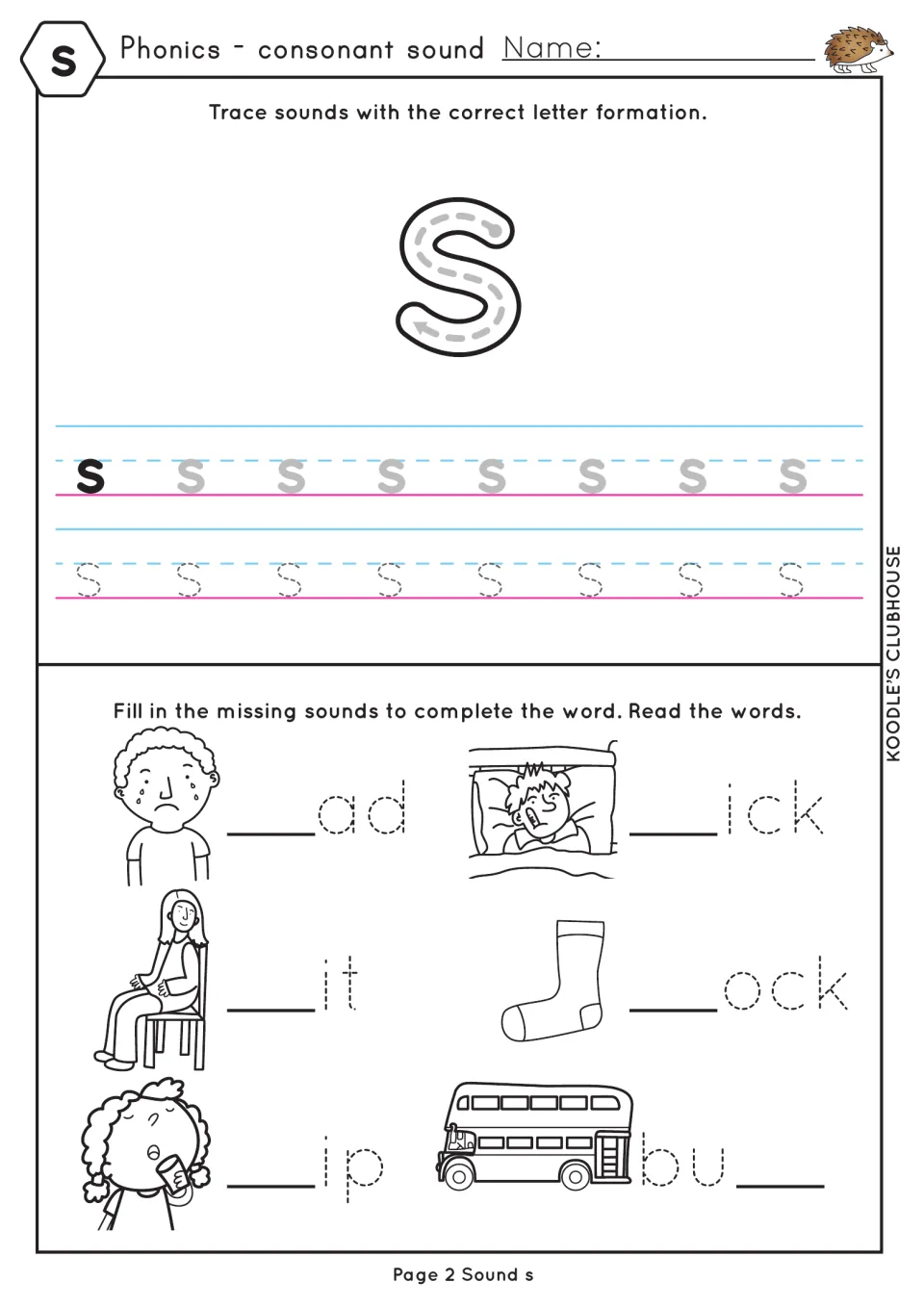 Sound s letter formation: students trace lowercase s, then write s to complete sad, sick, sit, sock, sip and bus