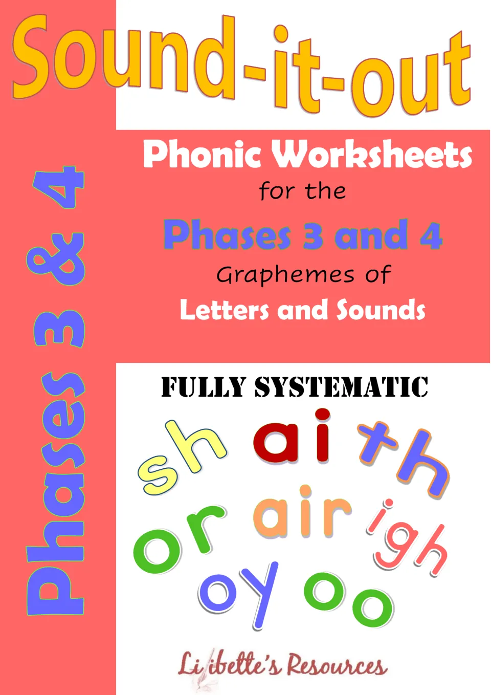 Sound-it-out phonic worksheets cover for the Phases 3 and 4 graphemes of Letters and Sounds, showing sh, ai and th