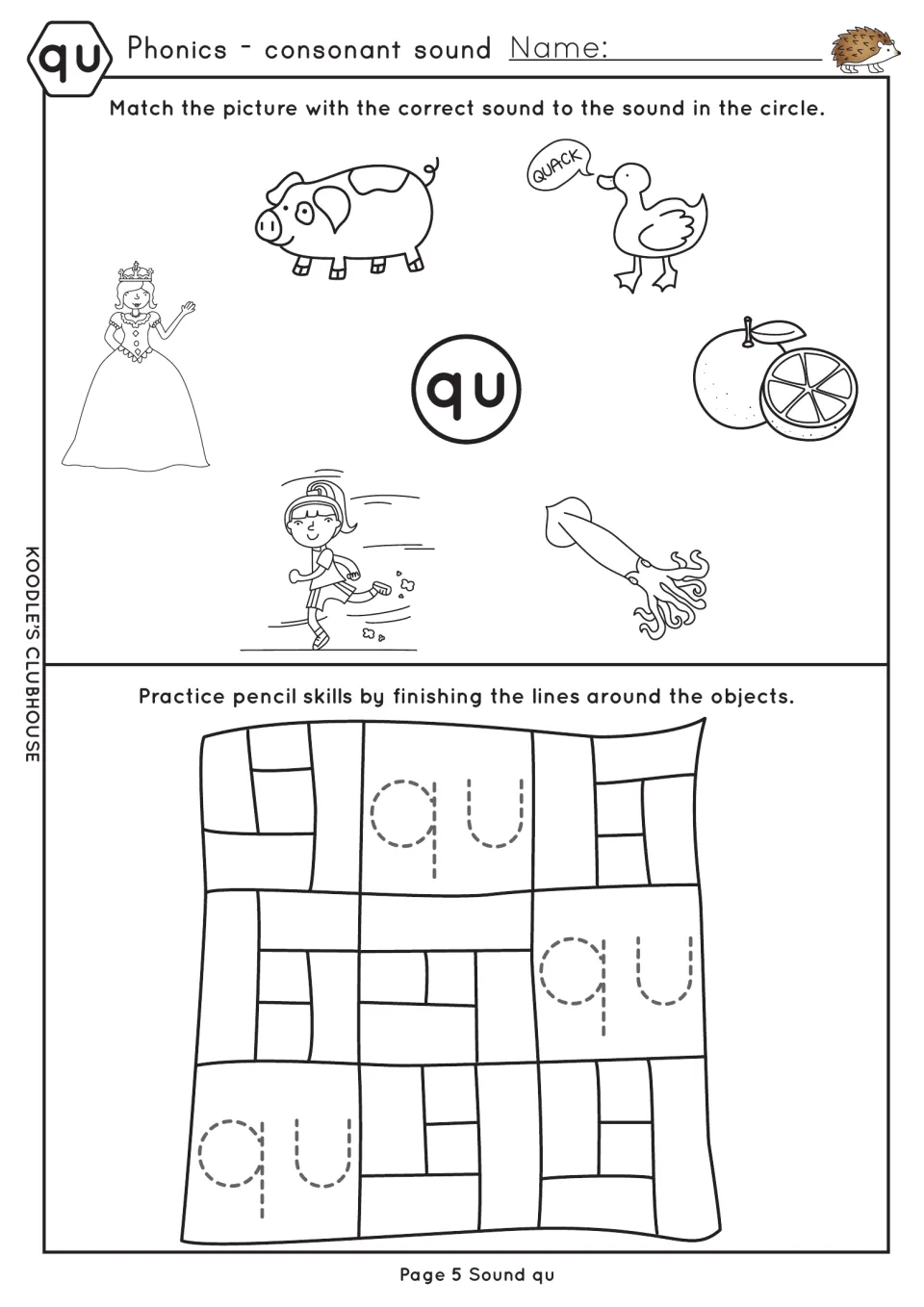 qu sound: students match pictures such as queen, duck quacking and squid to qu, then trace qu inside a patchwork quilt