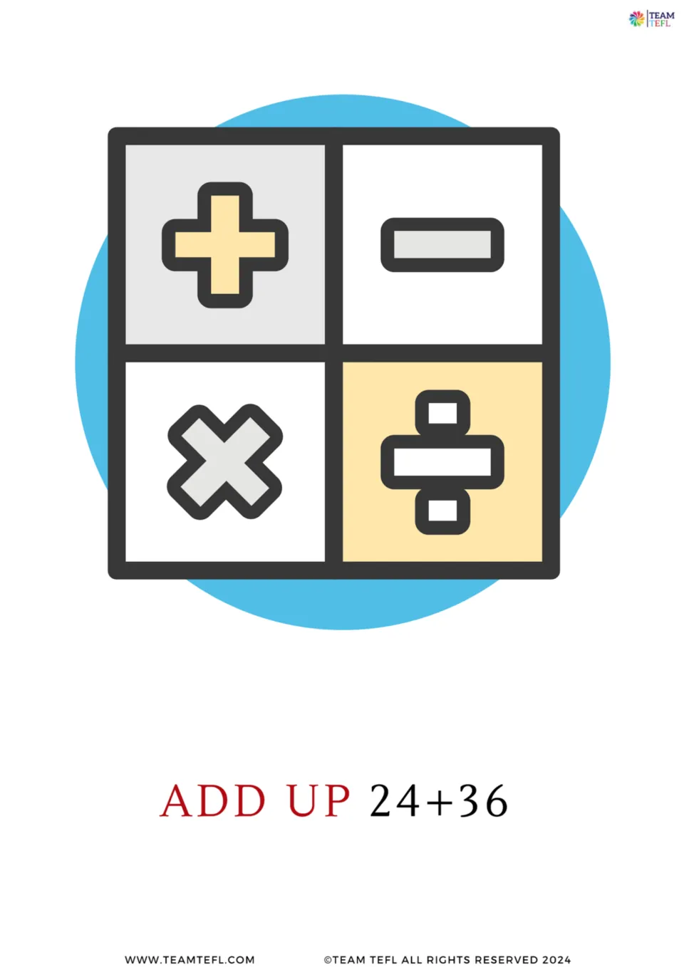 Full-page flashcard for "add up": plus, minus, times and divide symbols above the prompt "Add up 24+36"