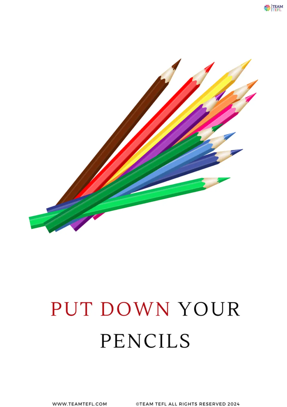 Full-page flashcard for "put down": a bundle of colored pencils above the sentence "Put down your pencils"