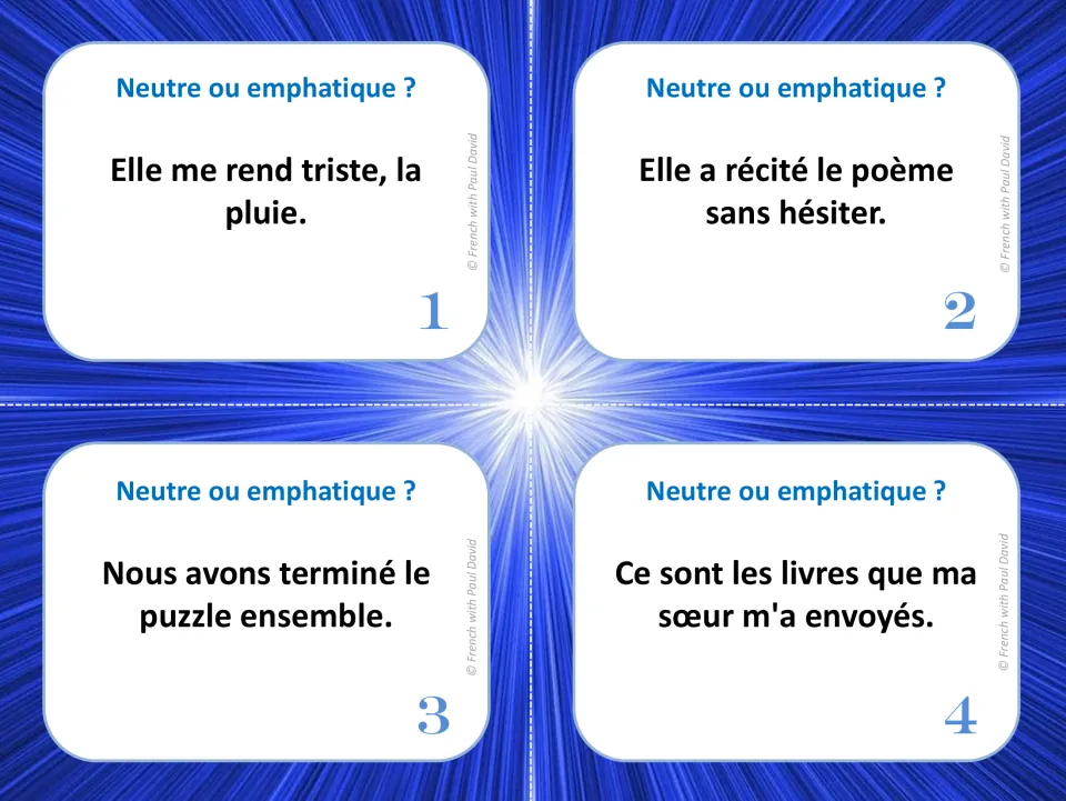 French task cards 1 to 4: students decide if each sentence is neutral or emphatic, e.g. "Elle me rend triste, la pluie."
