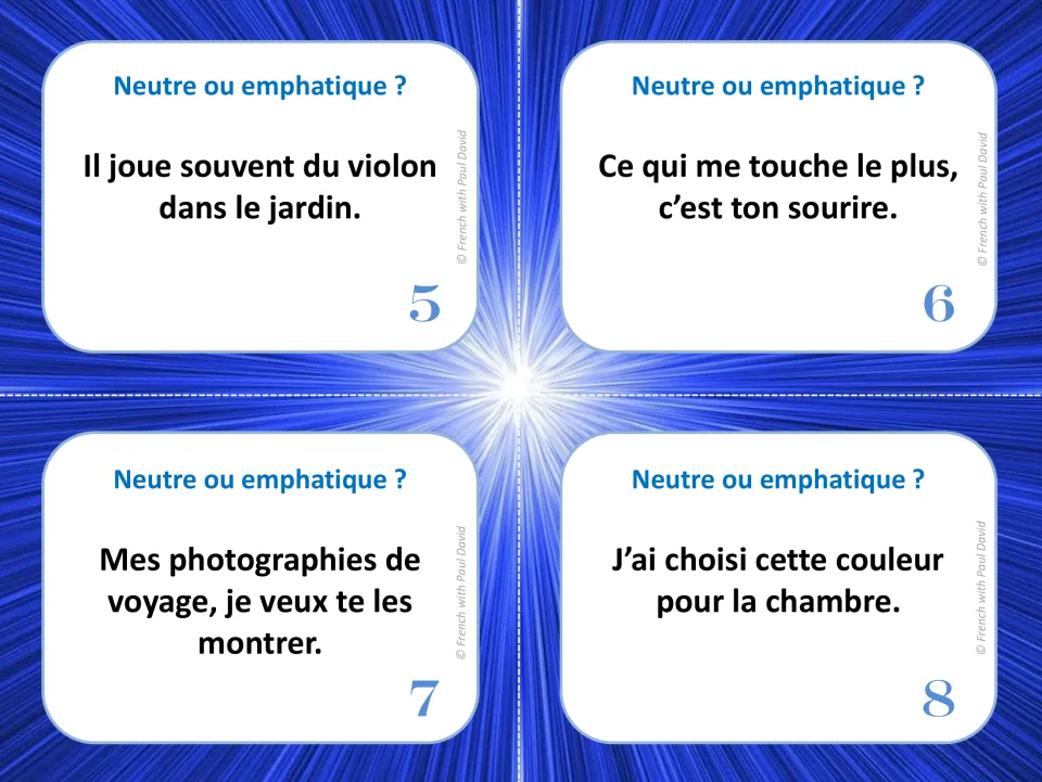 Cards 5 to 8 on neutral vs emphatic French sentences, including "Ce qui me touche le plus, c'est ton sourire."