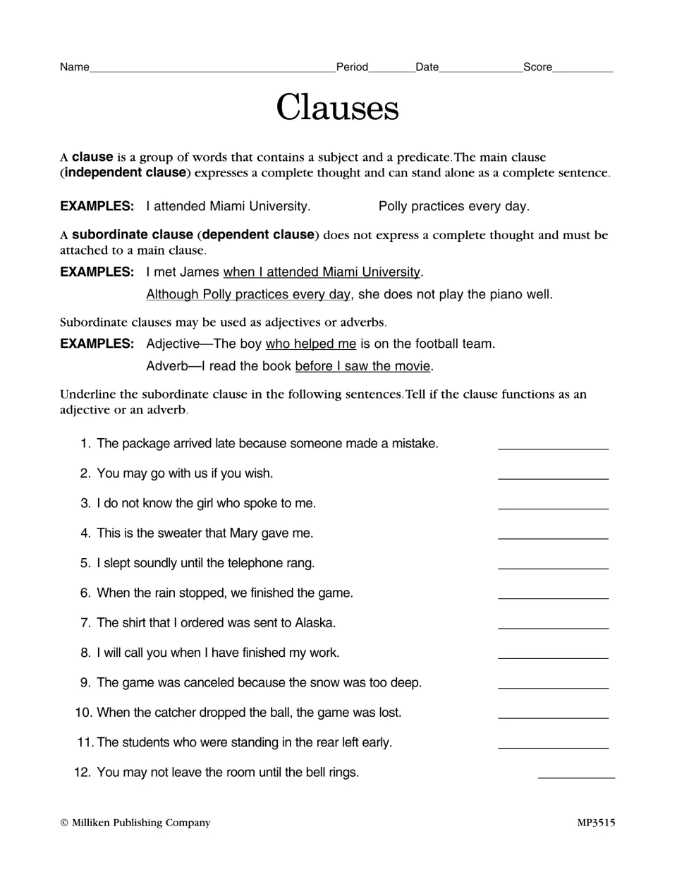 Clauses: students underline the subordinate clause in 12 sentences and label it as an adjective or adverb clause
