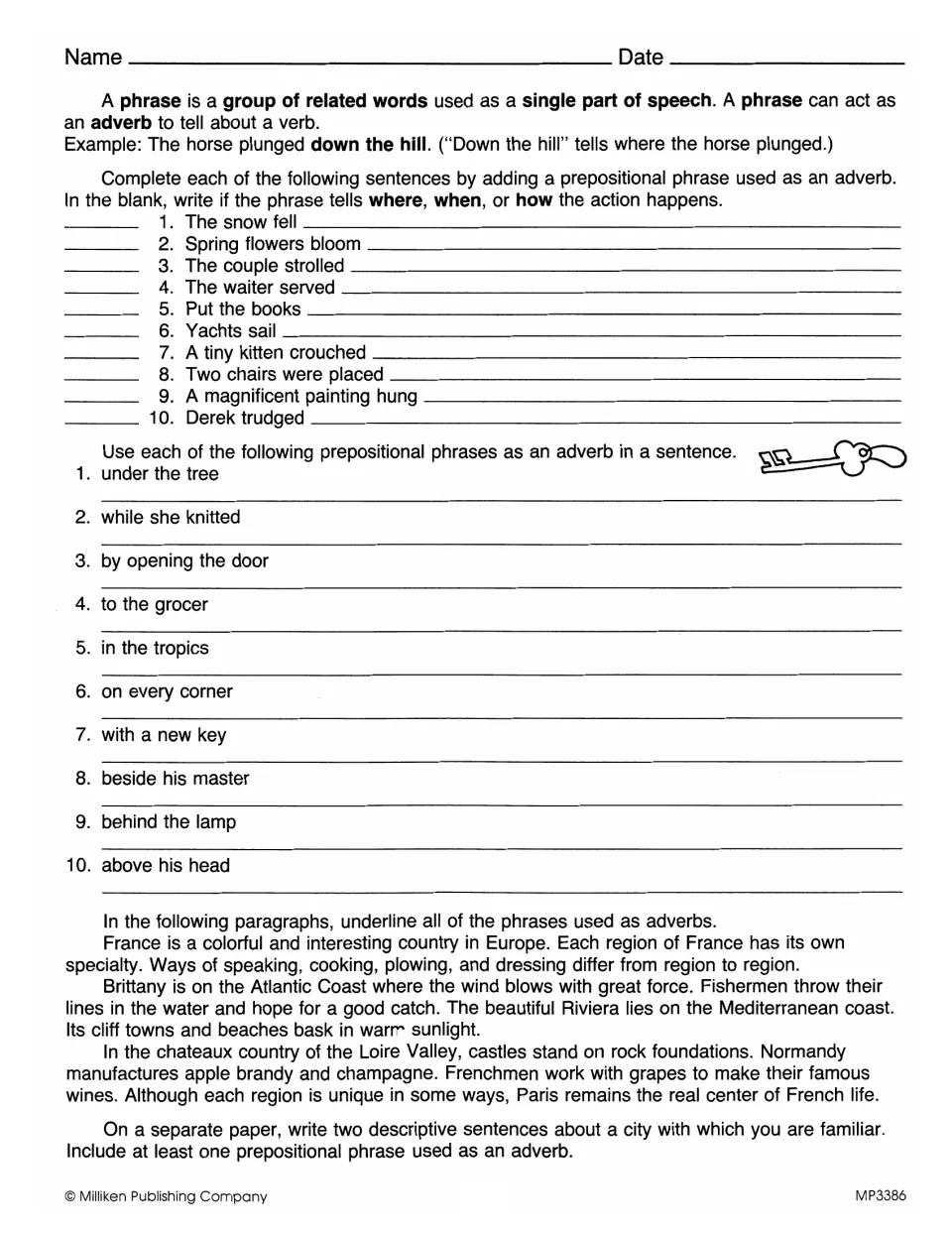 Prepositional phrases as adverbs: students finish sentences, label where, when or how, and underline adverb phrases