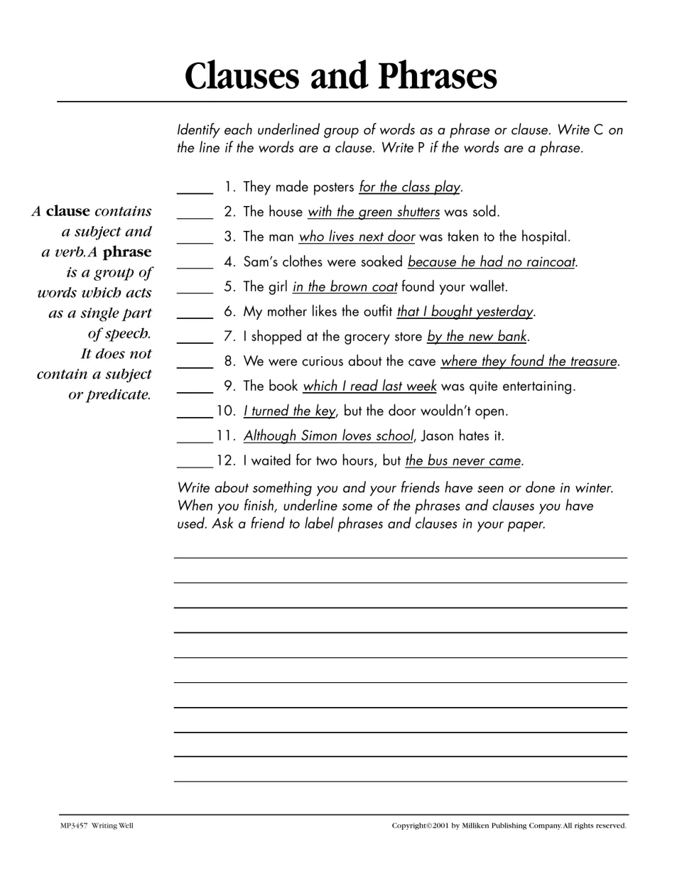Clauses and Phrases: students mark each underlined word group C or P, then write about winter and label their own