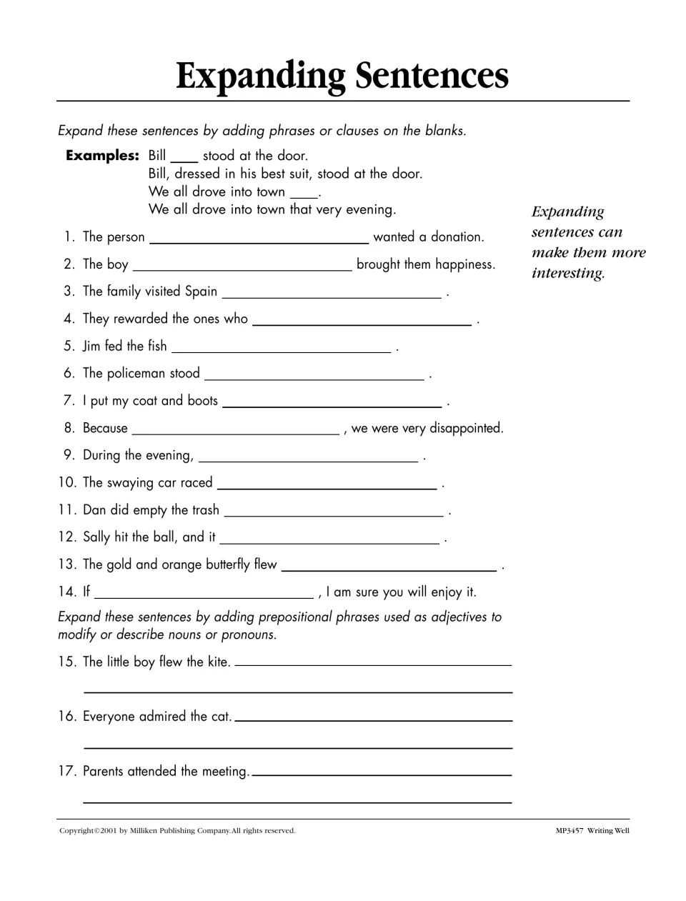 Expanding Sentences: students add phrases or clauses to 14 sentence starters, then add adjective prepositional phrases