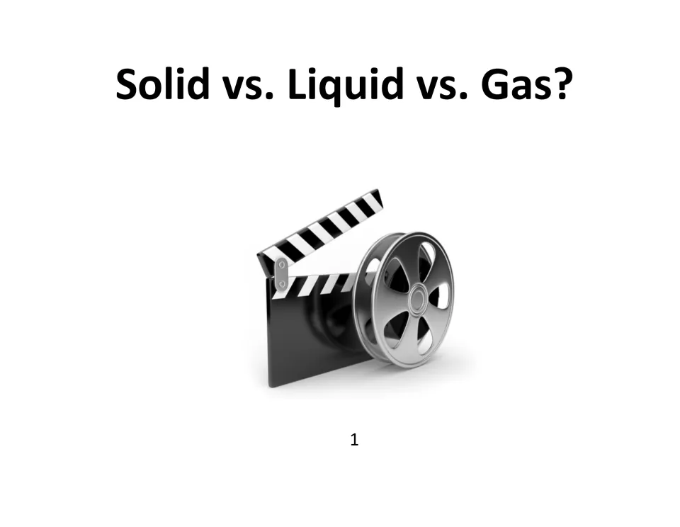 Solid vs. Liquid vs. Gas? video prompt marked 1 where students watch a clip and jot notes on the three states