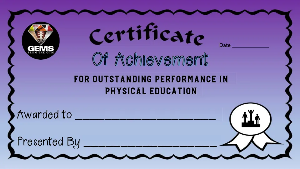 Achievement certificate 7 of 10 for outstanding performance in physical education, with recipient and date.