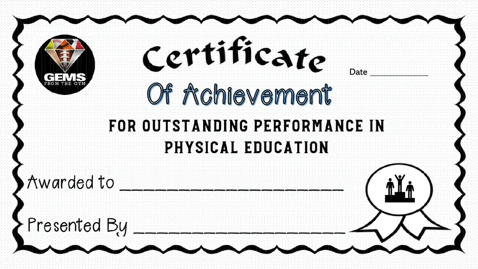 Achievement certificate 9 of 10 for outstanding performance in physical education, with recipient and date.