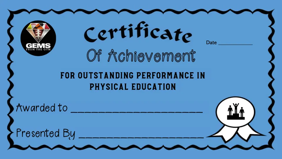 Achievement certificate 10 of 10 for outstanding performance in physical education, with recipient and date.