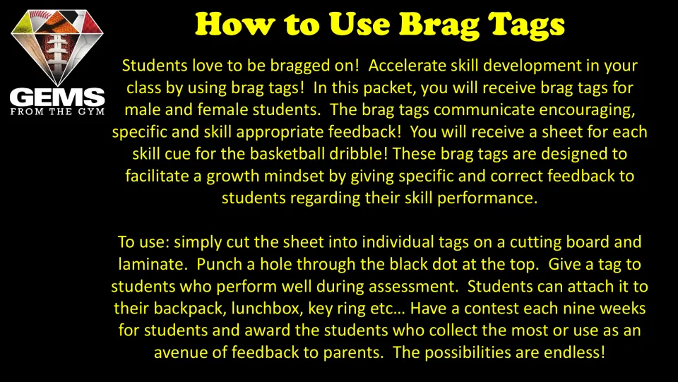 How to Use Brag Tags: color directions to cut, laminate and hole-punch tags, then award them for basketball dribble skills