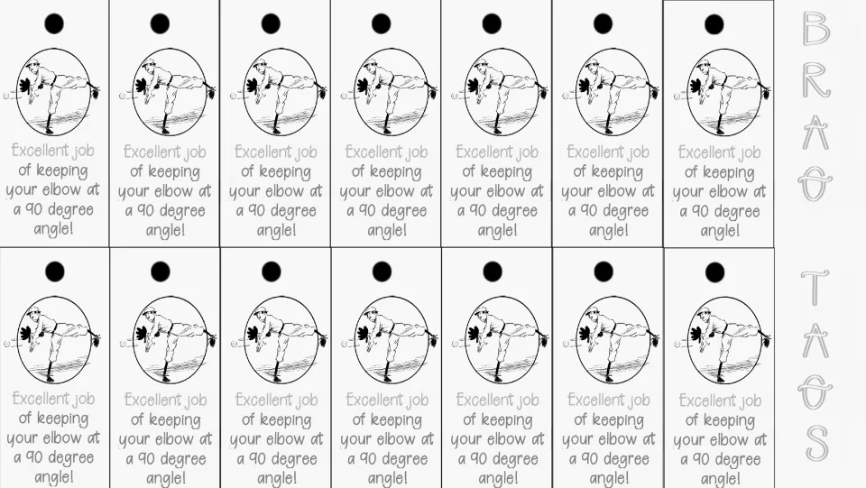 Overhand throw brag tags: 14 black-and-white copies praising students for keeping their elbow at a 90-degree angle.