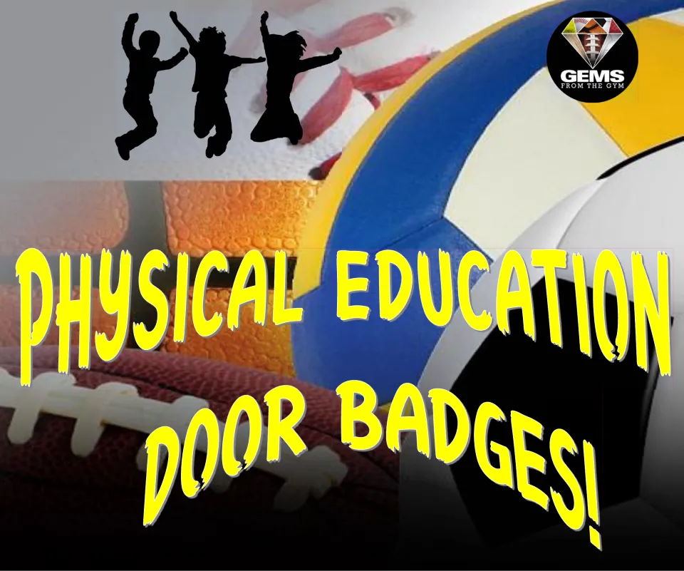Title page for the physical education badge collection, reading 'Physical Education Door Badges!'