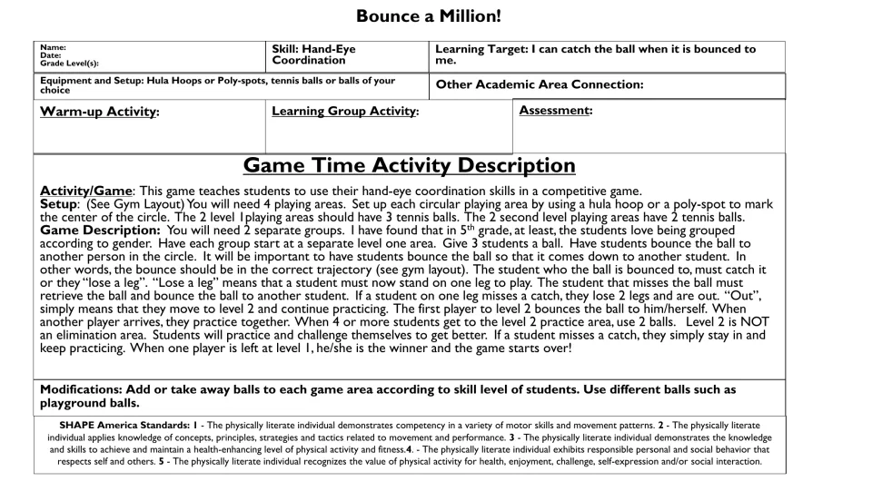 Bounce a Million hand-eye game: players bounce tennis balls to each other in a circle; a missed catch costs a leg