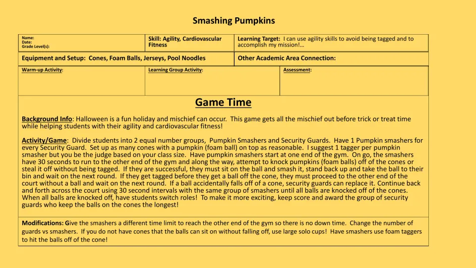 Smashing Pumpkins tag game plan: smashers run the gym knocking foam-ball pumpkins off cones while guards tag them