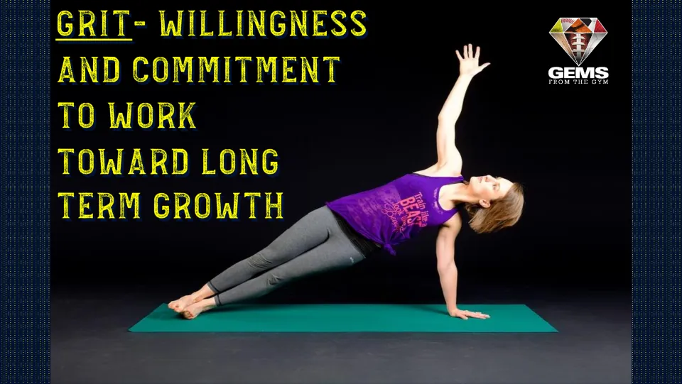 Grit definition poster featuring a side plank: willingness and commitment to work toward long-term growth.