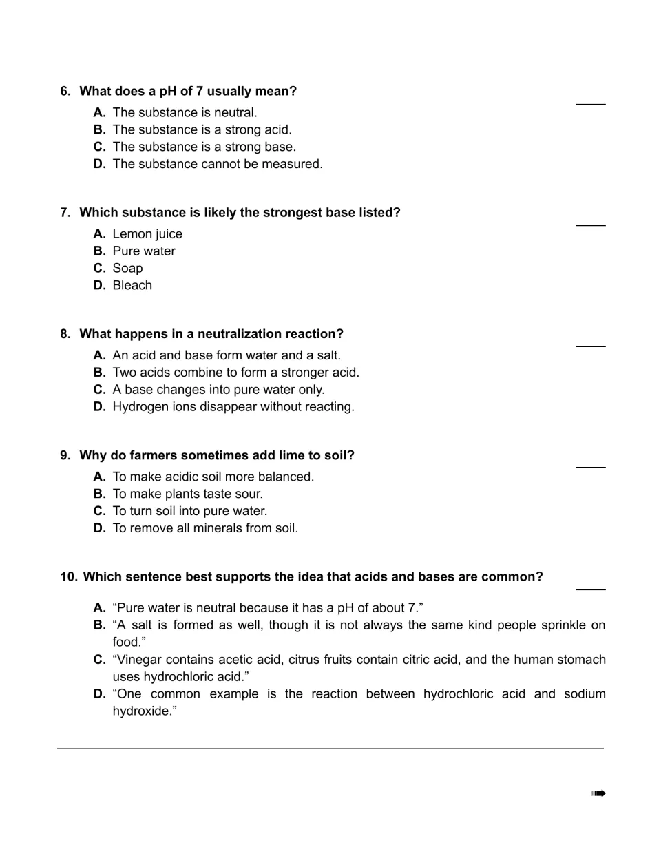 Acids and bases multiple choice 6 to 10: pH 7, strongest base, neutralization, lime in soil and supporting evidence