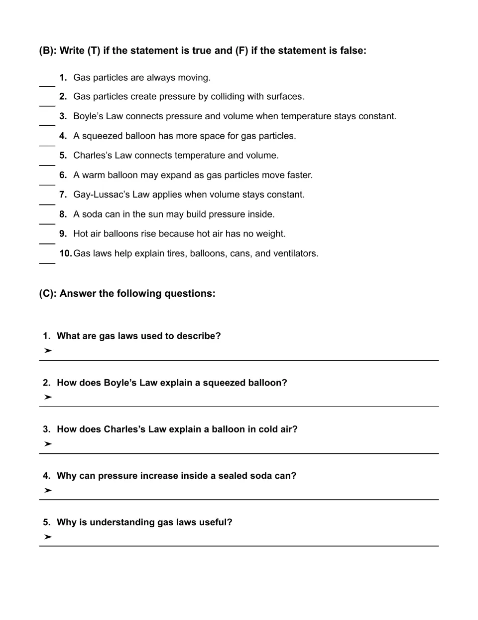 Gas laws practice: 10 true-or-false statements and five short-answer questions about gas behavior