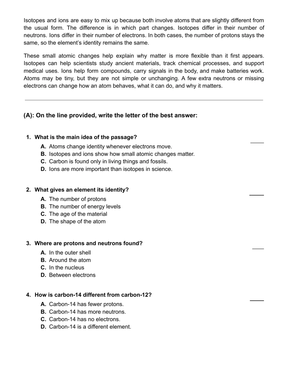 Isotopes and ions passage ending, then multiple choice questions 1 to 4 where students write the letter of the best answer