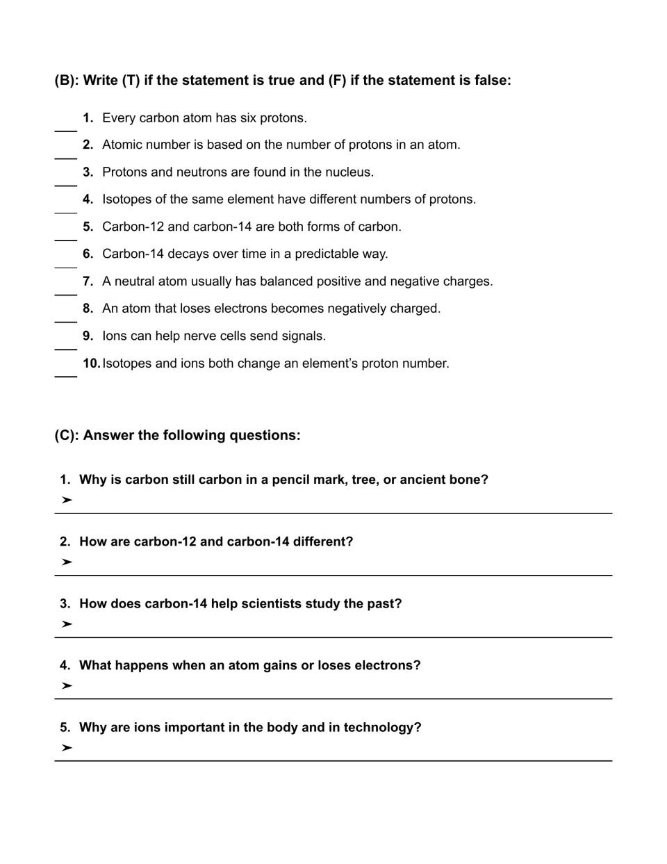 True or false statements on protons, isotopes and ions, plus five short-answer questions about carbon and electrons