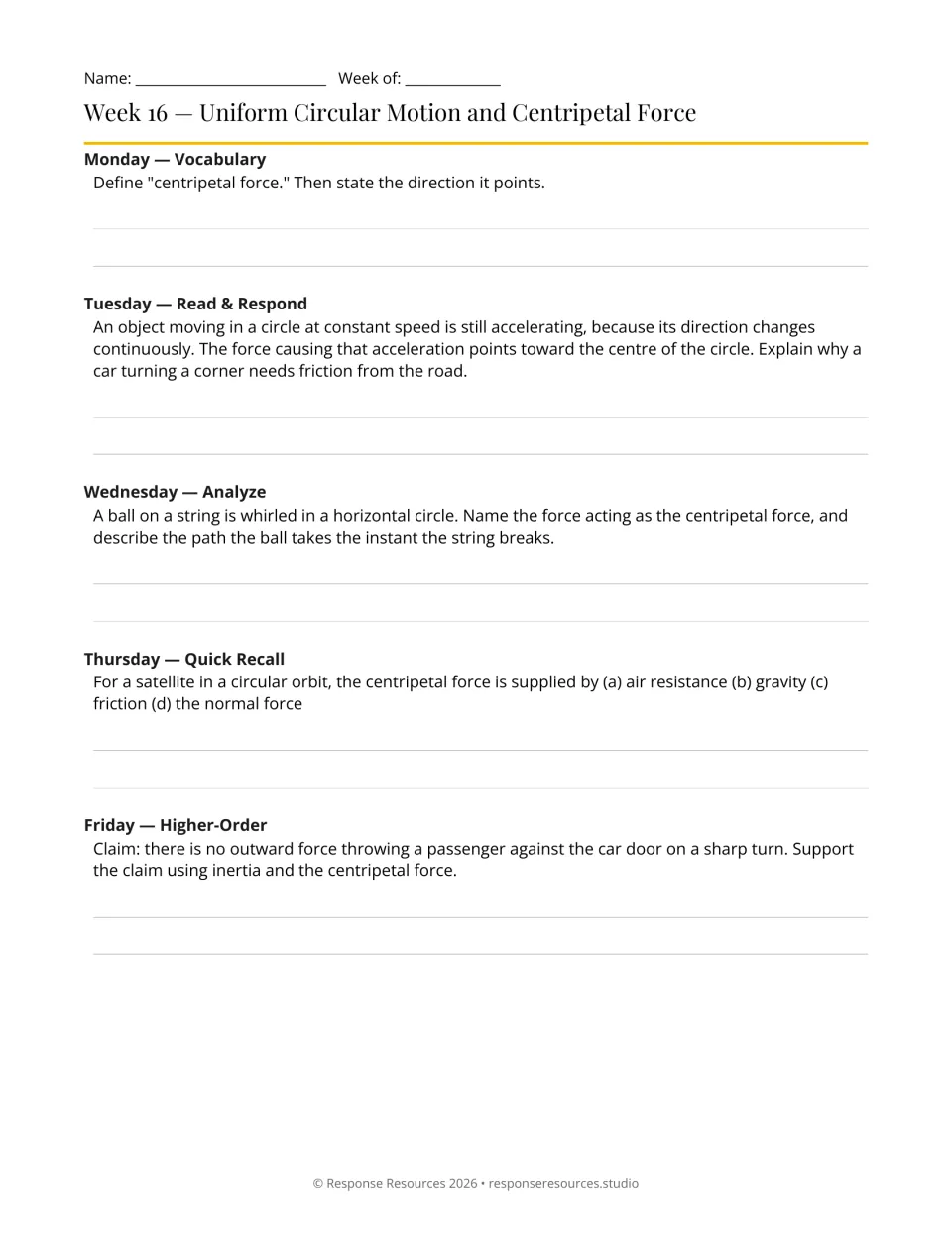 Week 16 bell-ringers: five prompts on centripetal force, turning cars, a ball on a string, and satellite motion