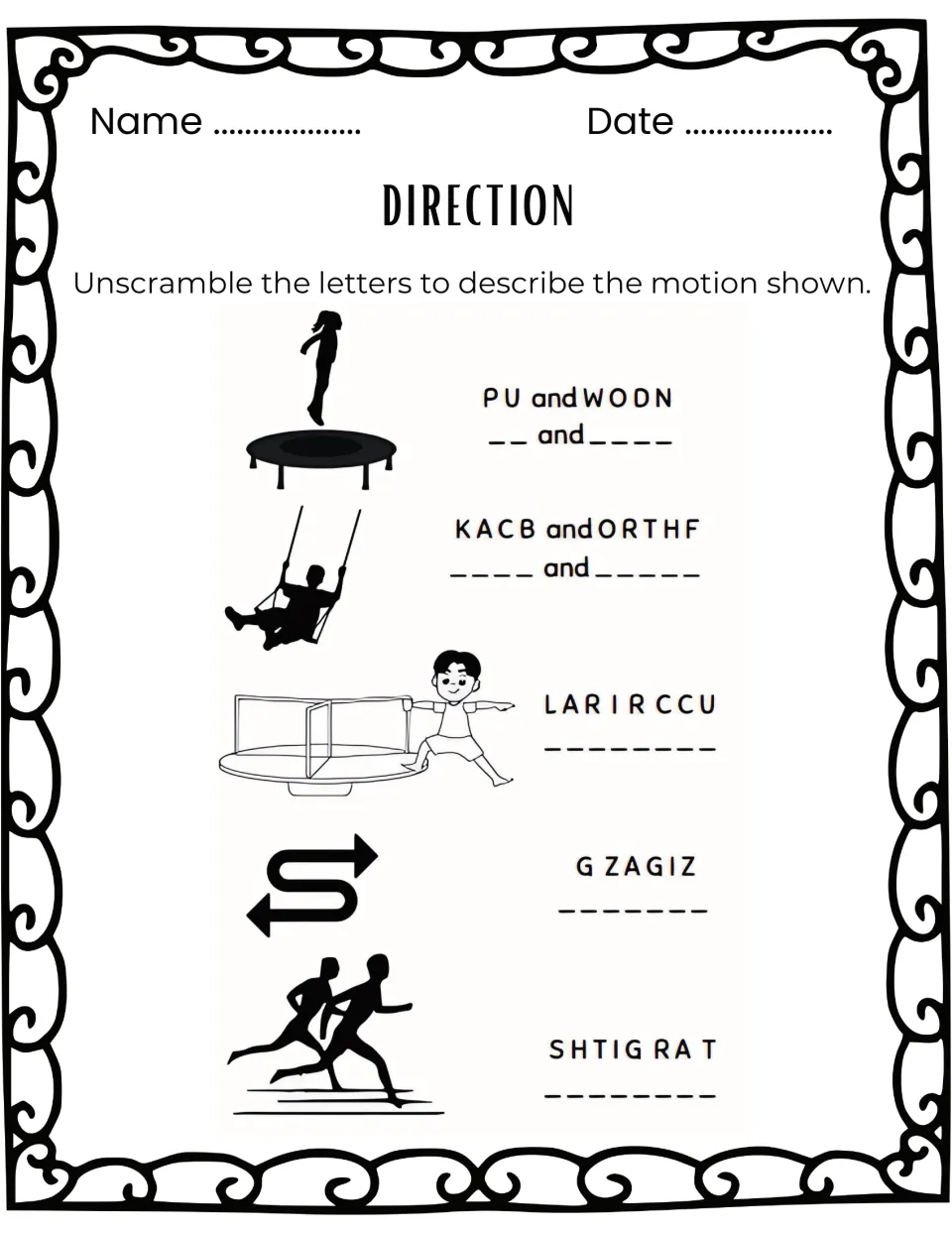 Direction worksheet asks students to unscramble up and down, back and forth, circular, zigzag, and straight.