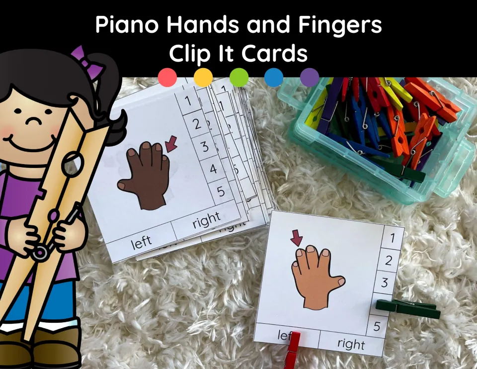 Piano Hands and Fingers Clip It Cards cover: photo of hand cards with an arrow on one finger, numbers 1-5 and clothespins