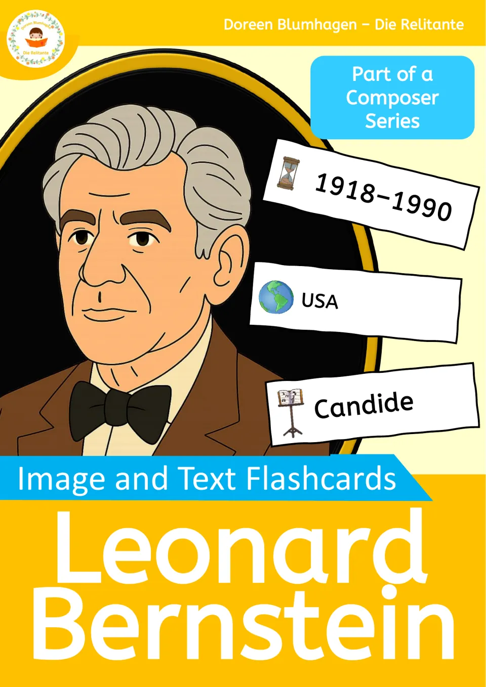 Leonard Bernstein image and text flashcards cover: composer portrait with sample cards 1918–1990, USA and Candide