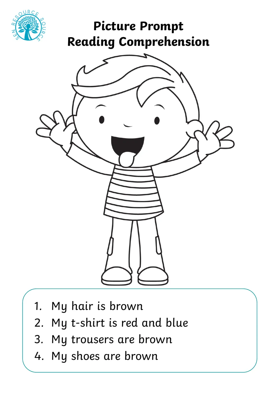 Boy reading prompt: students read 'My hair is brown' and 3 more sentences, then color his hair, t-shirt, trousers and shoes