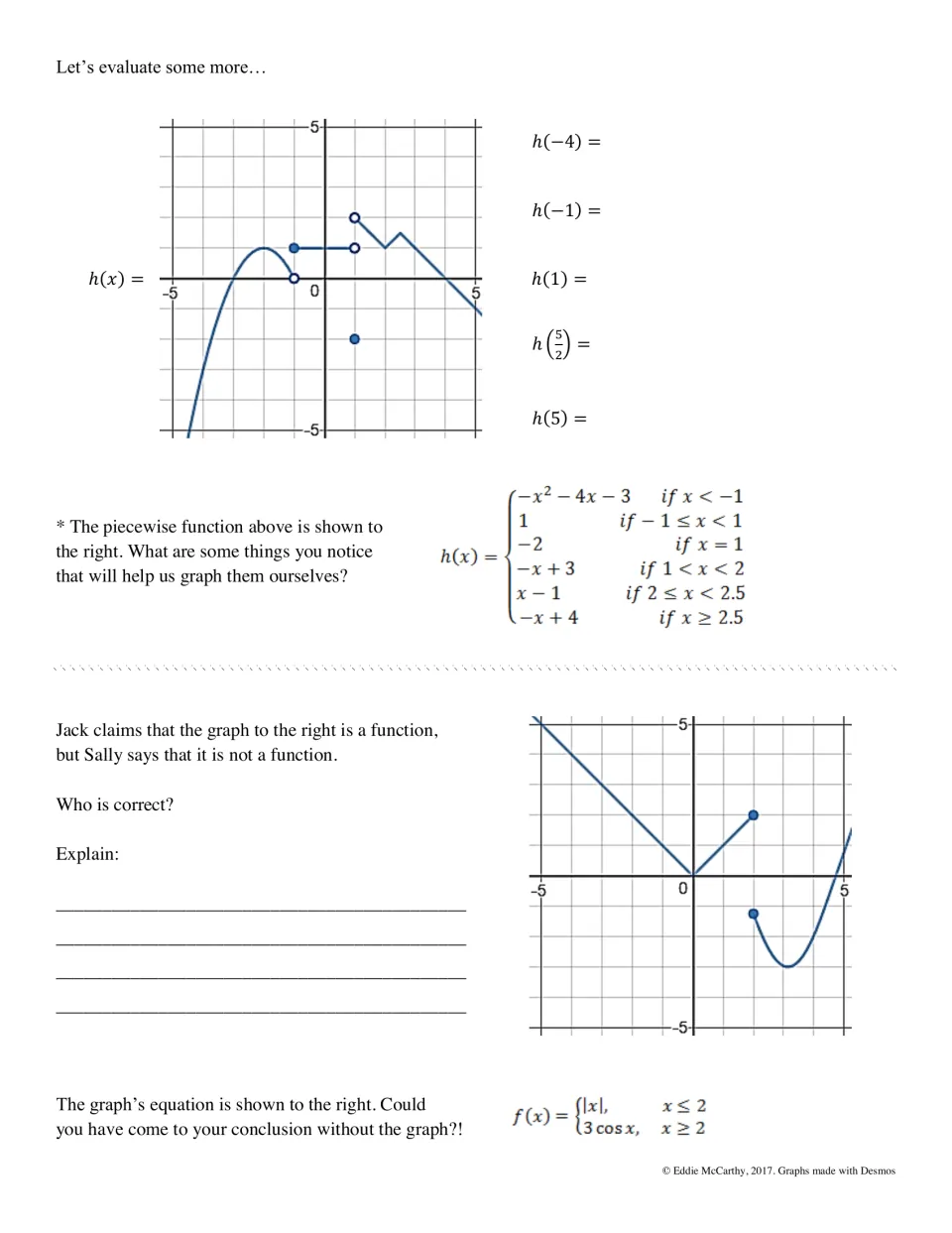 Evaluating h(x) from its piecewise graph, then judging whether Jack or Sally is right about a graph being a function