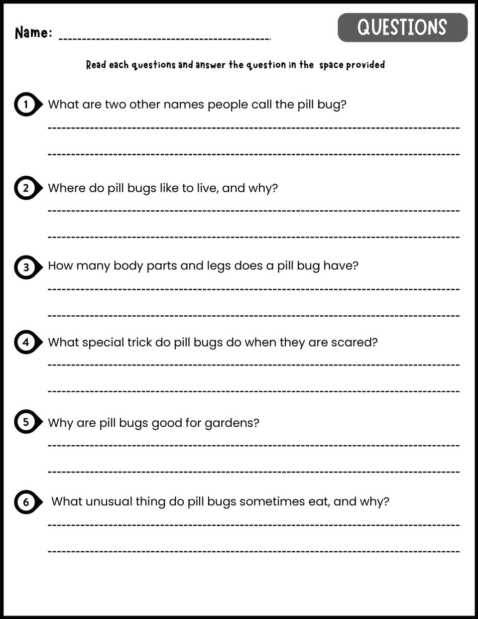 Six pill bug comprehension questions cover nicknames, habitats, body parts, defenses, gardens, and waste.