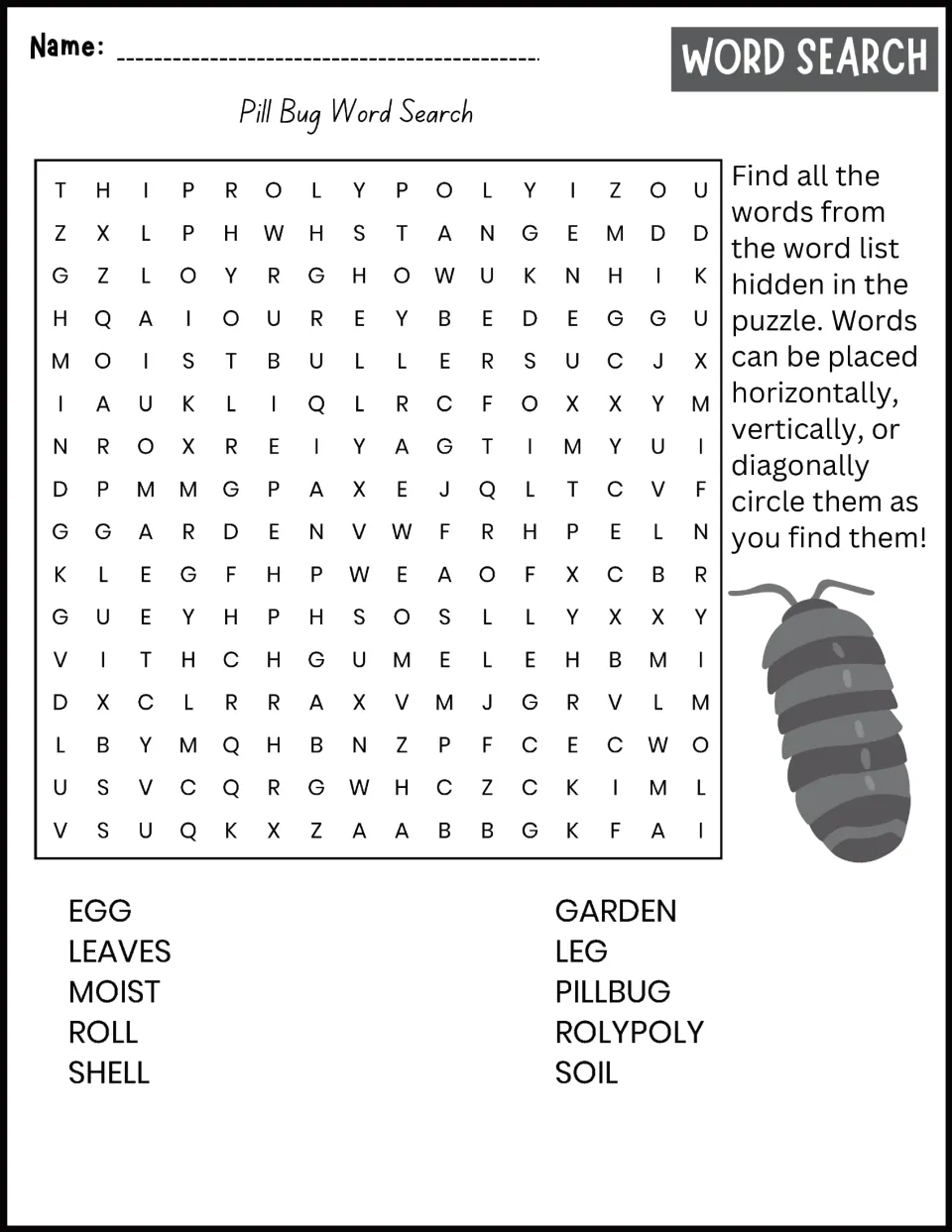 Pill bug word search includes egg, leaves, moist, roll, shell, garden, leg, pillbug, rolypoly, and soil.